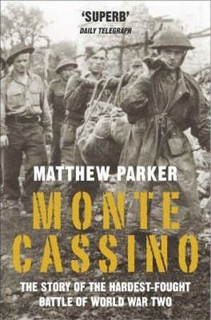 Monte Cassino - Matthew Parker Monte Cassino - Matthew Parker