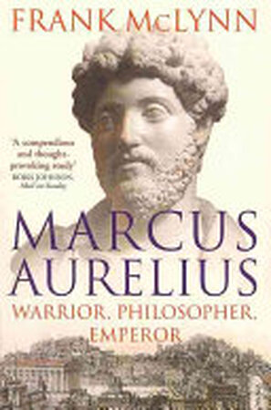 Marcus Aurelius - Frank McLynn Marcus Aurelius - Frank McLynn