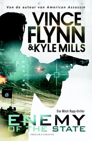 Enemy of the state - Vince Flynn, Kyle Mills