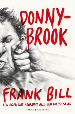 Donnybrook - Frank Bill