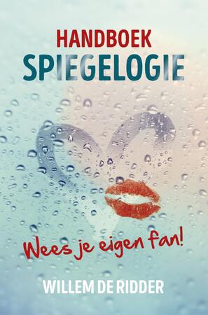 Handboek Spiegelogie - Willem de Ridder Handboek Spiegelogie - Willem de Ridder