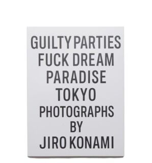 Guilty Parties Fuck Dream Paradise Tokyo - Jiro Konami