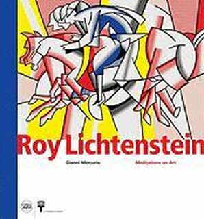 Roy Lichtenstein - Gianni Mercurio (ISBN 9788857204604)