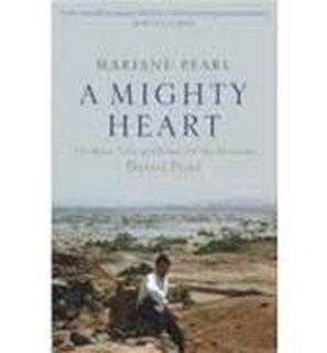 A mighty heart - Mariane Pearl, Sarah Crichton (ISBN 9781844081264)