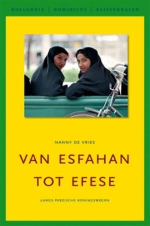 Van Esfahan tot Efese - N. de Vries