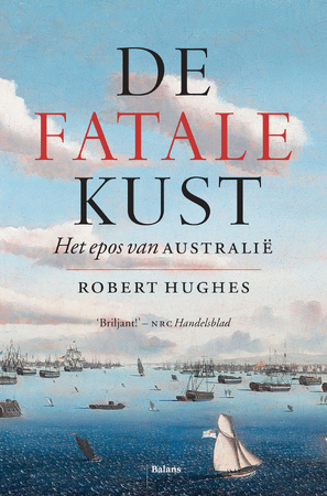 De fatale kust - Robert Hughes De fatale kust - Robert Hughes