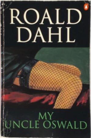 My Uncle Oswald - Roald Dahl