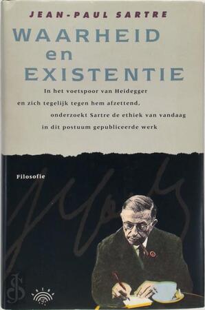 Waarheid en existentie - Jean-Paul Sartre, Arlette Elkaïm-sartre, Nannie Nieland-weits Waarheid en existentie - Jean-Paul Sartre, Arlette Elkaïm-sartre, Nannie Nieland-weits