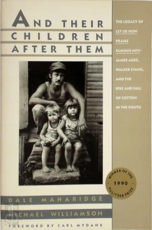 And Their Children after Them - Dale Maharidge, Michael Williamson And Their Children after Them - Dale Maharidge, Michael Williamson