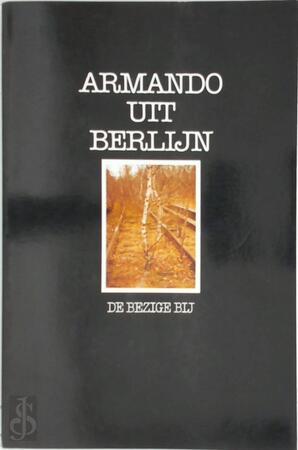 Uit Berlijn - Armando Uit Berlijn - Armando