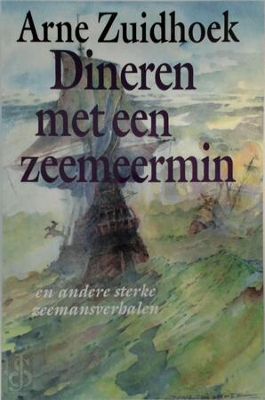 Dineren met een zeemeermin - Arne Zuidhoek