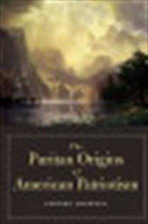 The Puritan Origins of American Patriotism - George Mckenna The Puritan Origins of American Patriotism - George Mckenna