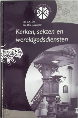 Kerken, sekten en wereldgodsdiensten - Kole, Leertouwer