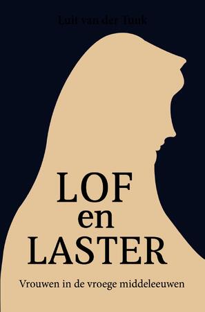 Lof en laster - Luit van der Tuuk Lof en laster - Luit van der Tuuk