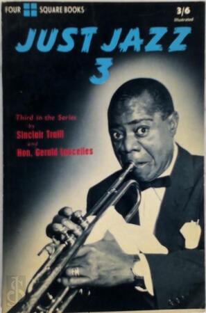 Just Jazz 3 - Sinclair Traill, Gerald Lascelles Just Jazz 3 - Sinclair Traill, Gerald Lascelles
