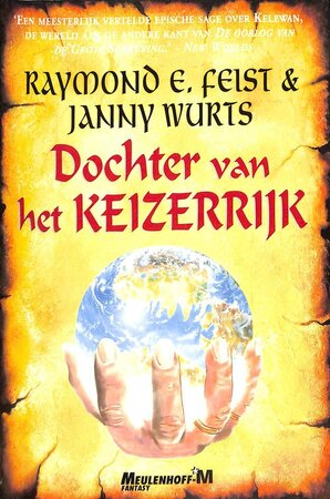Dochter van het keizerrijk - Raymond E. Feist, Janny Wurts, Richard Heufkens Dochter van het keizerrijk - Raymond E. Feist, Janny Wurts, Richard Heufkens