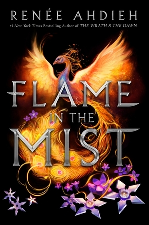 Flame in the mist - Renee Ahdieh Flame in the mist - Renee Ahdieh