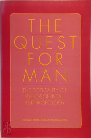 The Quest for Man - [Ed.] Joris van Nispen, [Ed.] Douwe Tiemersma
