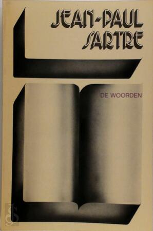 De woorden - Jean-Paul Sartre De woorden - Jean-Paul Sartre