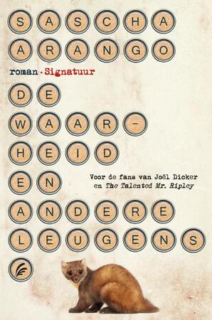De waarheid en andere leugens - Sascha Arango