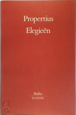 Elegieën - Propertius Elegieën - Propertius