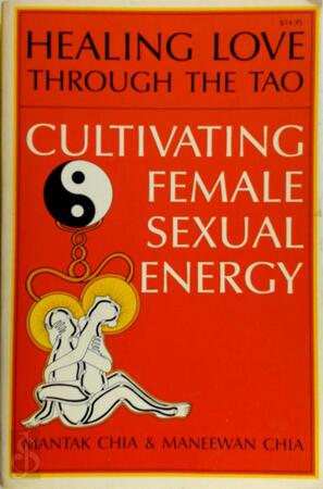 Healing love through the Tao - Mantak Chia, Maneewan Chia Healing love through the Tao - Mantak Chia, Maneewan Chia