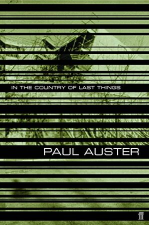 In the country of last things - Paul Auster In the country of last things - Paul Auster