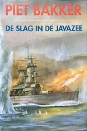 Slag in de javazee - Bakker Slag in de javazee - Bakker