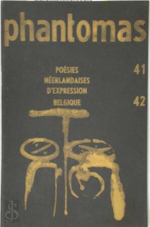 Poésies Néerlandaises d'expression Belgique. Phantomas 41-42 - Freddy Red. De Vree, Hugo Claus, Paul Le Roy, Gust Gils, Paul De Vree, Marc Andries, Nic van Bruggen, Bob Bern, Jan Van der Hoeven, Hugues C. Pernath, Frans Neels, Marcel Bogaerts, Marcel van Maele, Gilles D' Acremont, Clem Schouwenaars, Adriaan de Roover, Adriaan Peel, Werner Verstraeten, Rudo Durant, Marcel Obiak, Max Kazan, Tony Rombouts, Ben Klein, Jan Diels Poésies Néerlandaises d'expression Belgique. Phantomas 41-42 - Freddy Red. De Vree, Hugo Claus, Paul Le Roy, Gust Gils, Paul De Vree, Marc Andries, Nic van Bruggen, Bob Bern, Jan Van der Hoeven, Hugues C. Pernath, Frans Neels, Marcel Bogaerts, Marcel van Maele, Gilles D' Acremont, Clem Schouwenaars, Adriaan de Roover, Adriaan Peel, Werner Verstraeten, Rudo Durant, Marcel Obiak, Max Kazan, Tony Rombouts, Ben Klein, Jan Diels