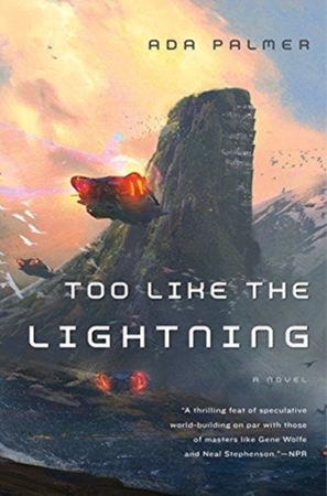 Too like the lightning - Ada Palmer Too like the lightning - Ada Palmer