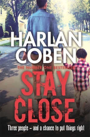 Stay Close - harlan coben Stay Close - harlan coben