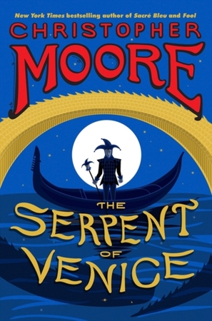 Serpent of venice - Christopher Moore