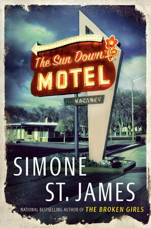 Sun down motel - simone james Sun down motel - simone james