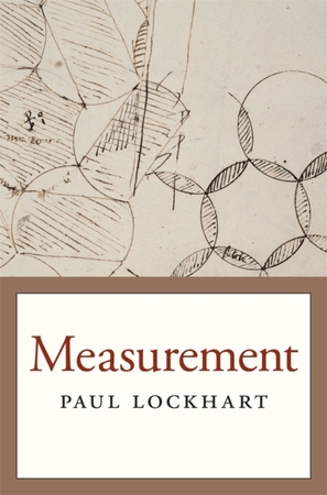 Measurement - Paul Lockhart Measurement - Paul Lockhart