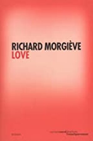 Love - Richard Morgiève Love - Richard Morgiève