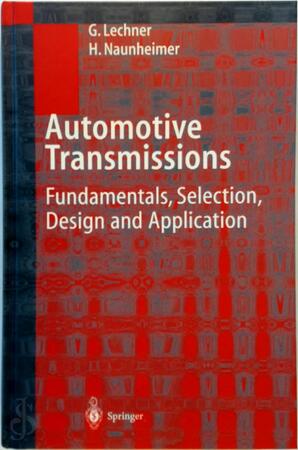 Automotive Transmissions - Giesbert Lechner, Harald Naunheimer