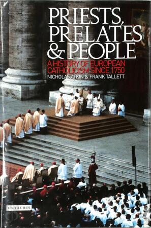 Priests, Prelates and People - Nicholas Atkin, Frank Tallet