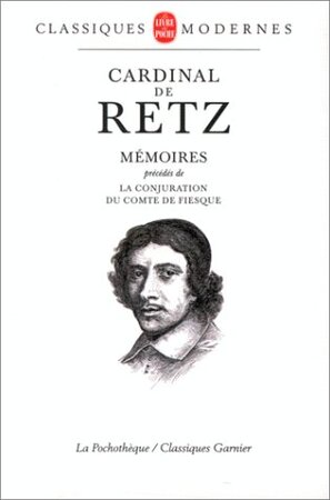 Mémoires - Cardinal de Retz Mémoires - Cardinal de Retz