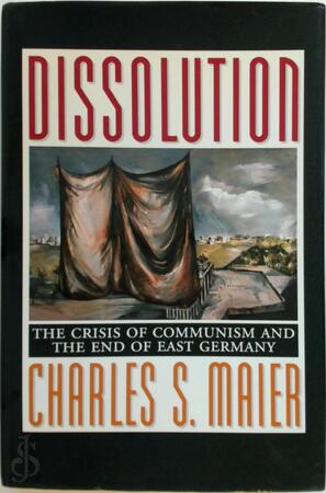 Dissolution - Charles S. Maier Dissolution - Charles S. Maier