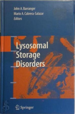 Lysosomal Storage Disorders - John A. Barranger, Mario A. Cabrera-Salazar