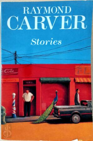 The Stories of Raymond Carver - Raymond Carver The Stories of Raymond Carver - Raymond Carver