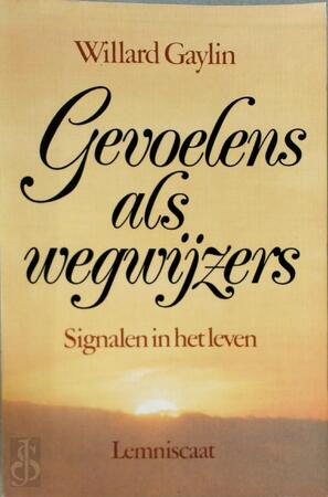 Gevoelens als wegwyzers - Gaylin