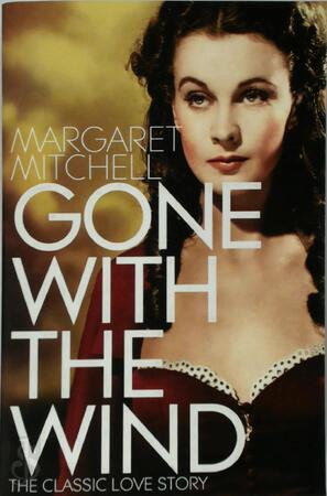 Gone with the Wind - Margaret Mitchell Gone with the Wind - Margaret Mitchell