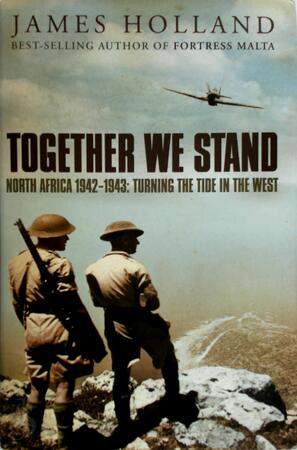 Together We Stand - James Holland Together We Stand - James Holland