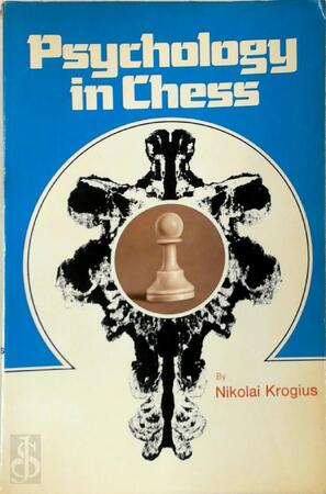 Psychology in Chess - N. Krogius Psychology in Chess - N. Krogius