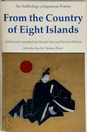 From the Country of Eight Islands - Hiroaki Sato, Burton Watson From the Country of Eight Islands - Hiroaki Sato, Burton Watson