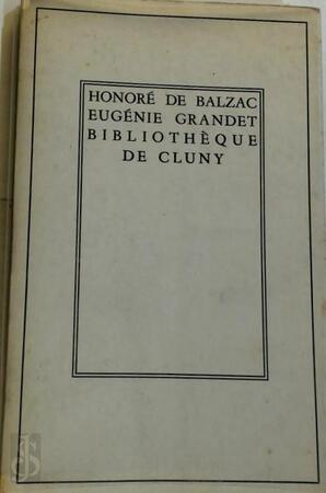 Eugénie Grandet - Honoré de Balzac