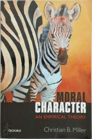 Moral Character - Christian B. Miller