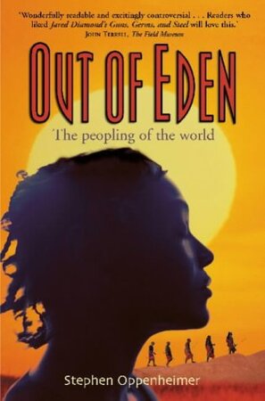 Out of Eden - Stephen Oppenheimer