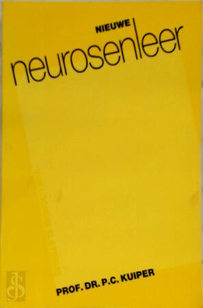Nieuwe neurosenleer - P.C. Kuiper Nieuwe neurosenleer - P.C. Kuiper